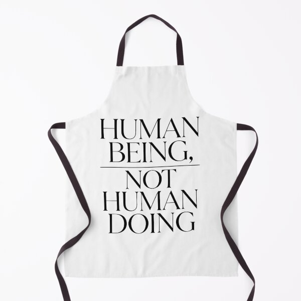 Item preview, Human Being Not Human Doing Mindfulness Minimalist Design designed and sold by Spirit of Siam.