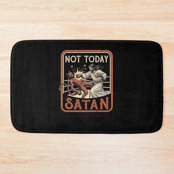 Item preview, Not Today Satan Funny Jesus designed and sold by suhairee-studio.