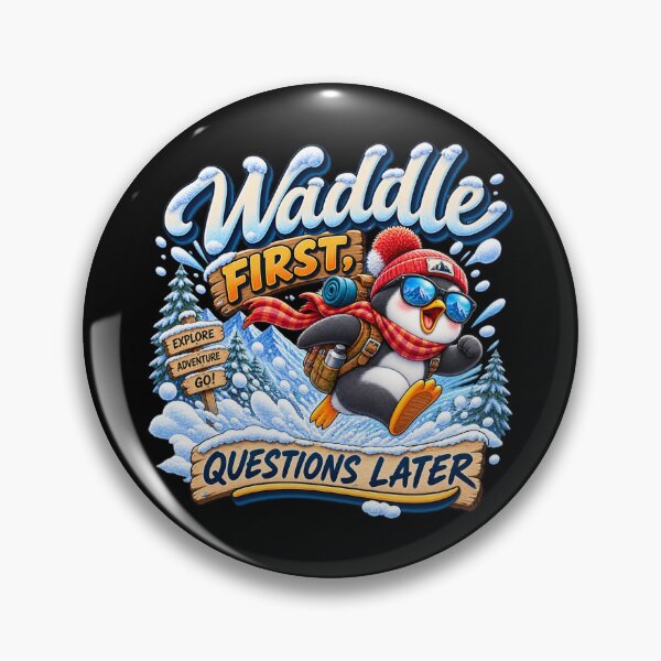 Item preview, Waddle First, Questions Later designed and sold by Side Quest Co..