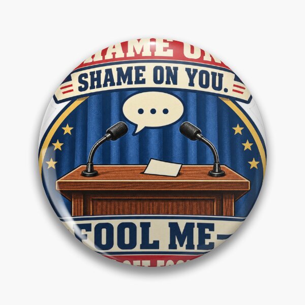 Item preview, Fool Me Once, You Can’t Get Fooled Again – Funny Presidential Gaffe Meme Sticker designed and sold by SwagCraftsCo.