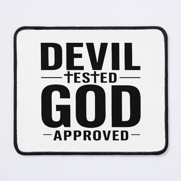 Item preview, devil tested god approved designed and sold by OCD_JESSICA.