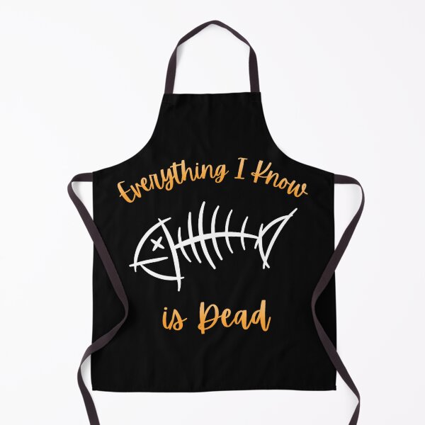 Item preview, Everything I Know is dead -:Fishbone designed and sold by Roysdisturbia.