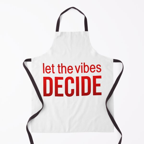 Item preview, Let the vibes decide. Red Quotes Typography designed and sold by Memes N Lore .
