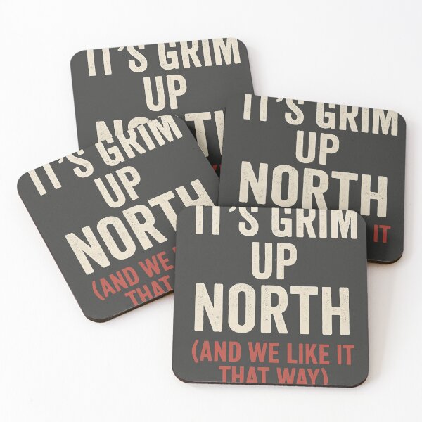 Item preview, It’s Grim Up North (And We Like It That Way) designed and sold by StillandStory.