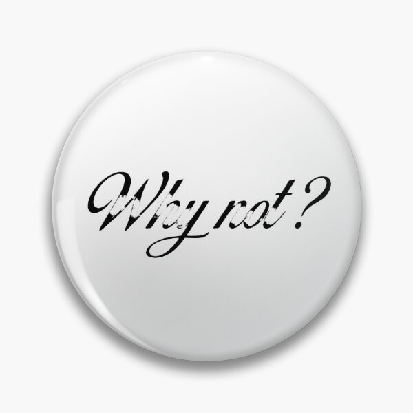 Item preview, Why Not? Motivational Quote Sticker Black Script Aesthetic Minimalist Inspirational Typography designed and sold by AstraDrip Studio.