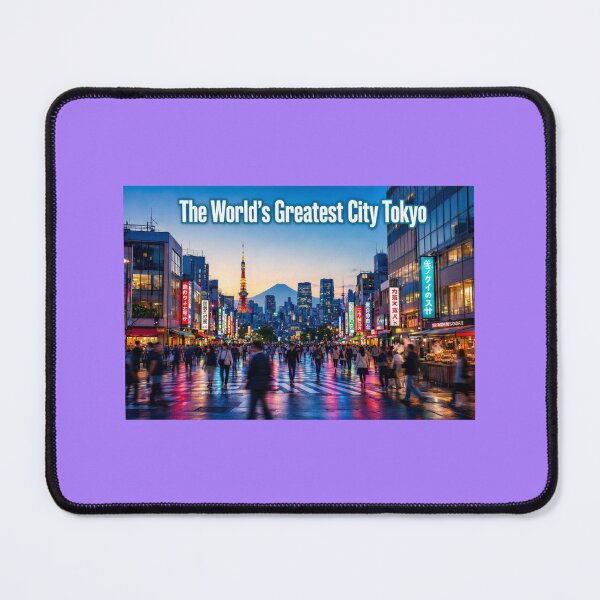 Item preview, The World’s Greatest City Tokyo   designed and sold by PaintMeWorld.