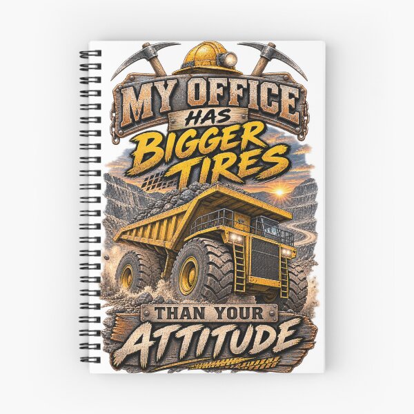 Item preview, My Office Has Bigger Tires Than Your Attitude designed and sold by MJ3in1.