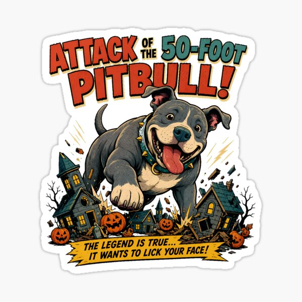Item preview, Giant Pitbull Puppy Monster Halloween Movie Parody designed and sold by chattsuede.