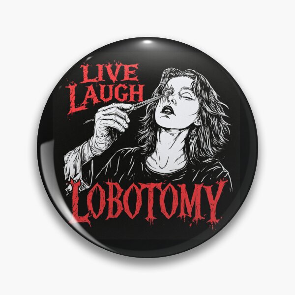 Item preview, Live, Laugh, Lobotomy designed and sold by adees293.