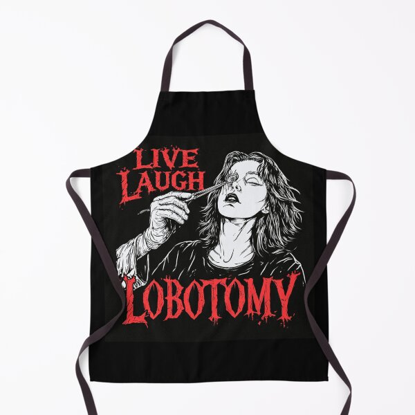 Item preview, Live, Laugh, Lobotomy designed and sold by alexlovlies.