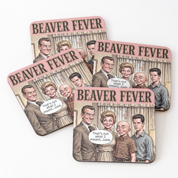 Item preview, Beaver Fever designed and sold by graficsfx.