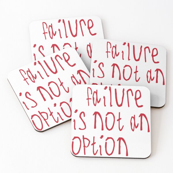 Item preview, Failure Is not An Option designed and sold by kinpirks.