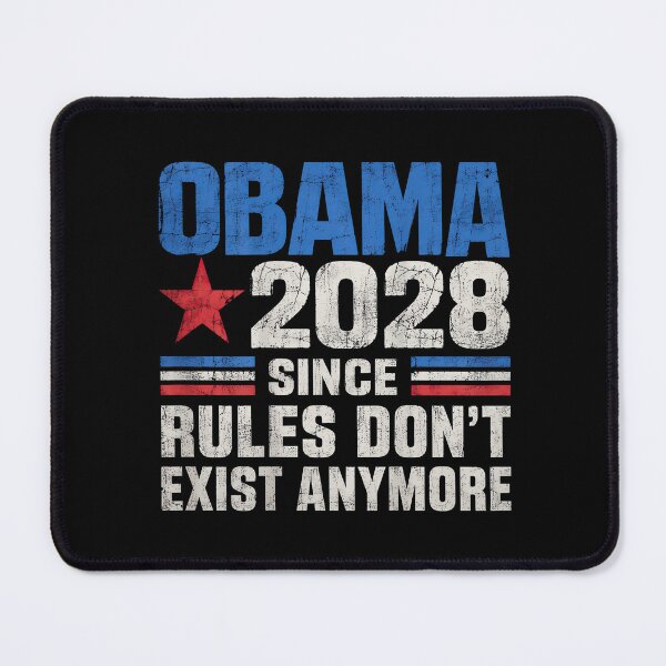 Item preview, Obama 2028 Since Rules Don’t Exist Anymore Funny Political Satire designed and sold by egabilo.