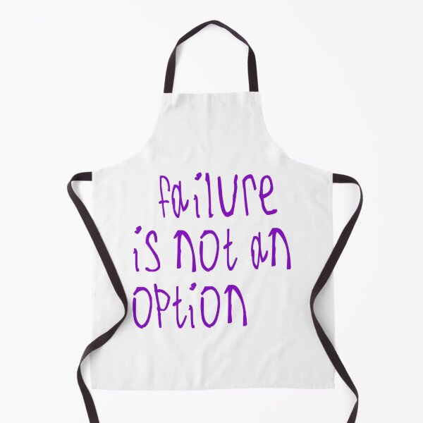 Item preview, Failure Is not An Option designed and sold by kinpirks.