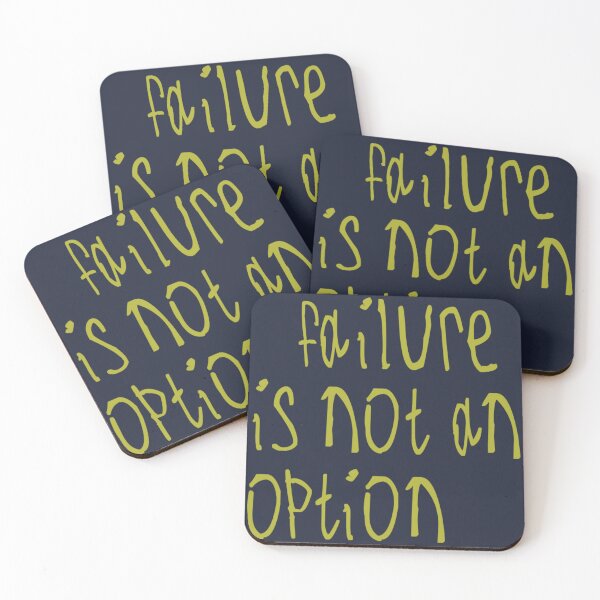 Item preview, Failure Is not An Option designed and sold by kinpirks.