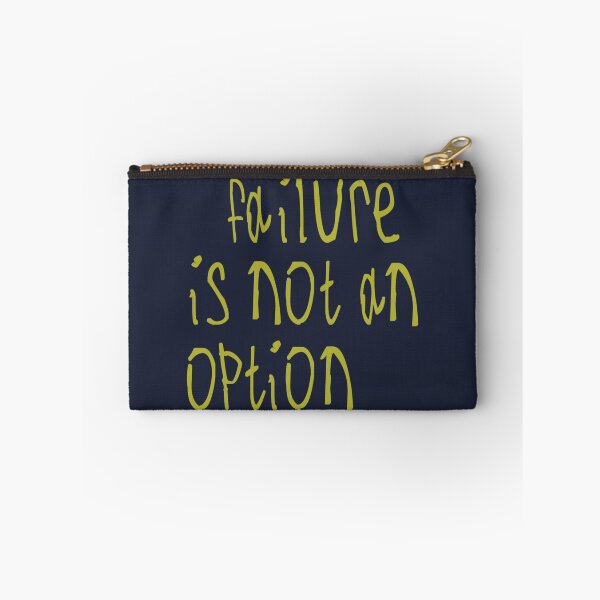 Item preview, Failure Is not An Option designed and sold by kinpirks.