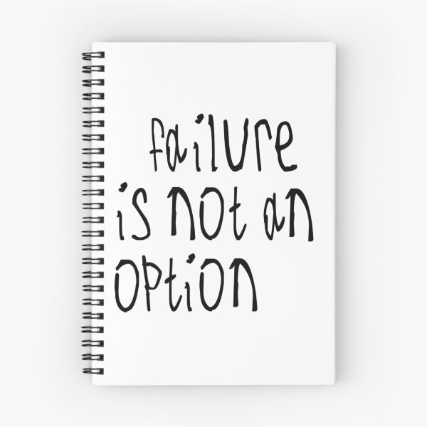 Item preview, Failure Is not An Option designed and sold by kinpirks.