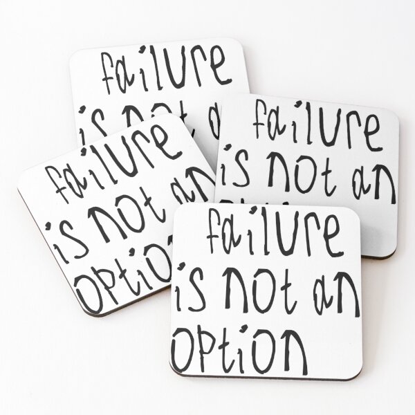 Item preview, Failure Is not An Option designed and sold by kinpirks.