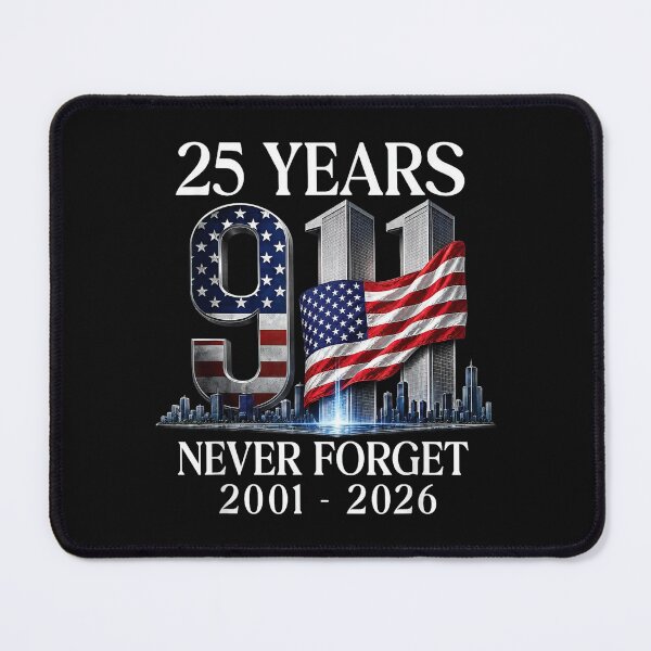 Item preview, 25 Years 9/11 Never Forget September 11 2001 Memorial designed and sold by Remontadarnia.