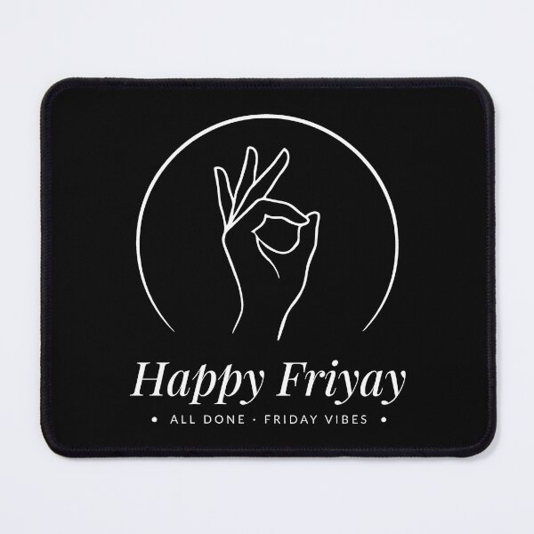 Item preview, All Done Happy Friyay designed and sold by Millsoft.
