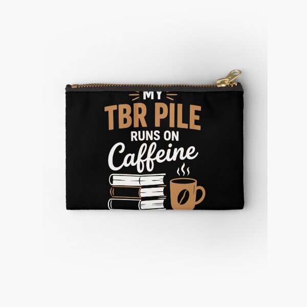 Item preview, My TBR Pile Runs On Caffeine Book And Coffee Lover designed and sold by PrintivoraHub.