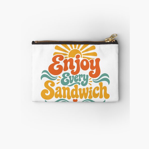 Item preview, Enjoy Every Sandwich – Retro Seventies Life Motto designed and sold by picadillyprints.