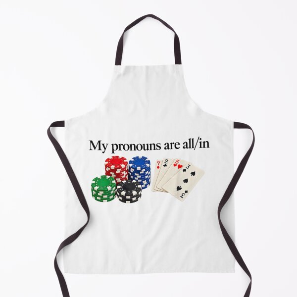 Item preview, My Pronouns are All in Funny Poker Player Gambling designed and sold by GalenoHenley.