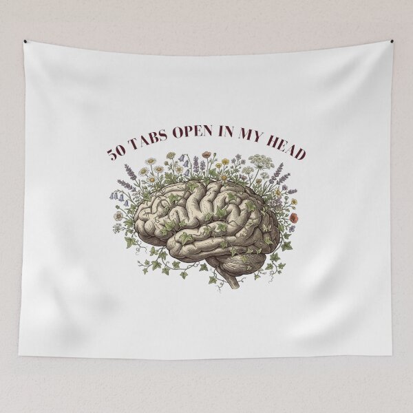 Item preview, 50 Tabs Open In My Head Floral Botanical Brain designed and sold by DNBY.