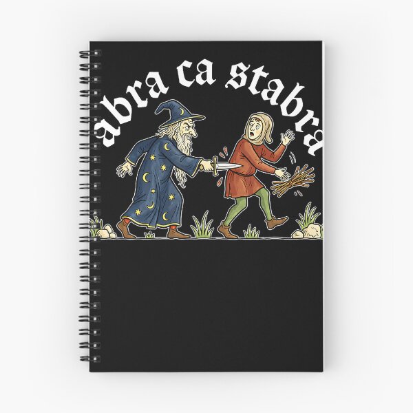 Item preview, Abra Ca Stabra Funny Medieval Wizard Magic Spell Humor designed and sold by Krwasatoune.