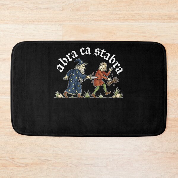 Item preview, Abra Ca Stabra Funny Medieval Wizard Magic Spell Humor designed and sold by Krwasatoune.