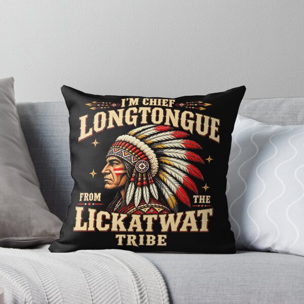 Item preview, I'M Chief Longtongue From Lickatwat Tribe Adult Humor designed and sold by Krwasatoune.