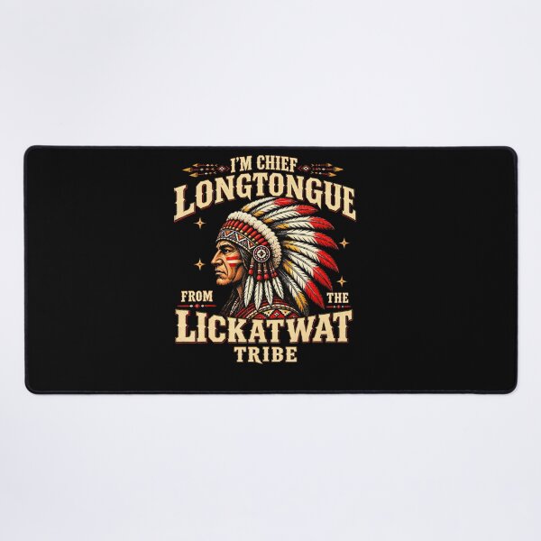 Item preview, I'M Chief Longtongue From Lickatwat Tribe Adult Humor designed and sold by Krwasatoune.
