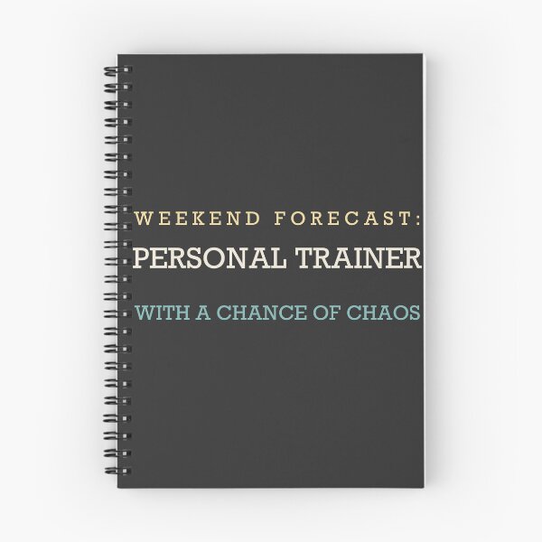Item preview, Weekend Forecast: Personal Trainer With A Chance Of Chaos - Personal Trainer designed and sold by RetroThreadWorks.