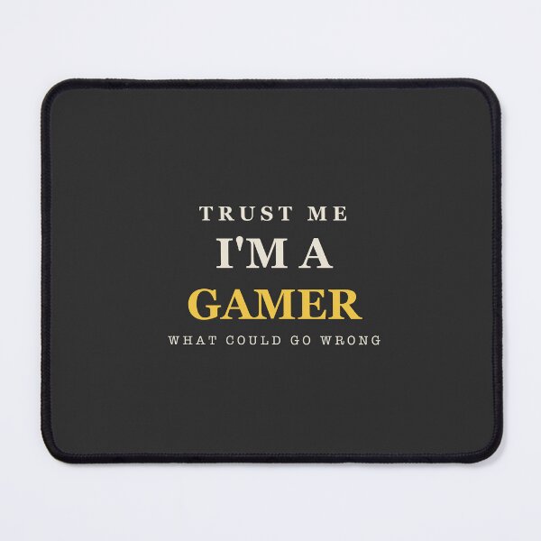 Item preview, Trust Me I'm A Gamer - Gamer designed and sold by RetroThreadWorks.