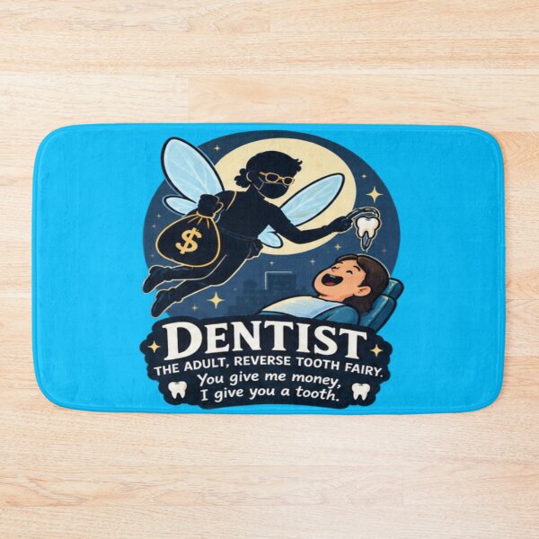Item preview, Dentist The Adult Reverse Tooth Fairy designed and sold by FABIOLA1970.