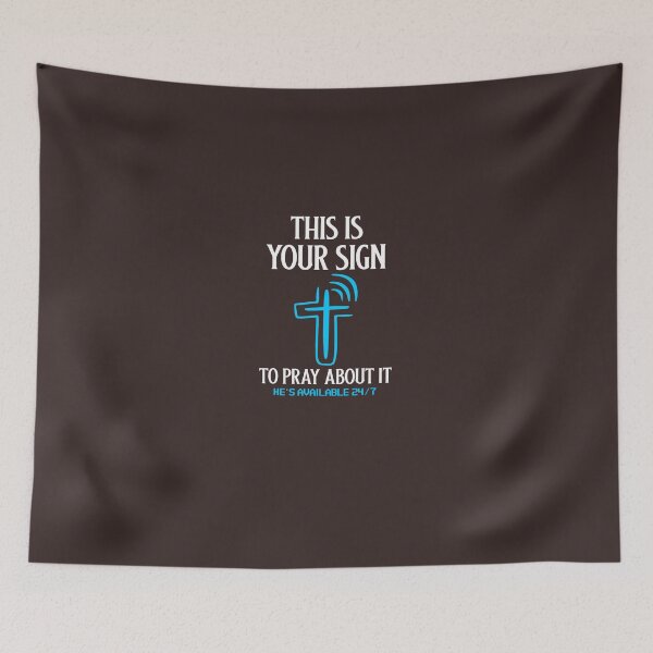 Item preview, THIS IS YOUR SIGN TO PRAY ABOUT IT CHRISTIAN APPAREL designed and sold by VFamdesigns.