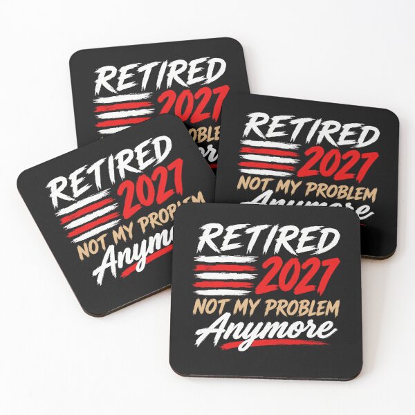 Item preview, Retired 2027 Not My Problem Anymore – Funny Retirement   designed and sold by drawwiika+44.