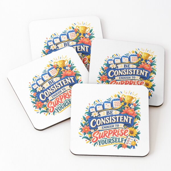 Item preview, Be Consistent Enough to Surprise Yourself designed and sold by Mosslume Studio.