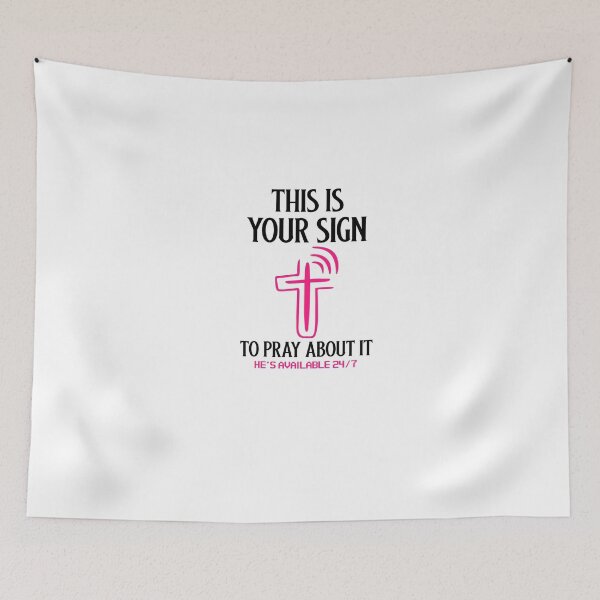 Item preview, THIS IS YOUR SIGN TO PRAY ABOUT IT designed and sold by VFamdesigns.