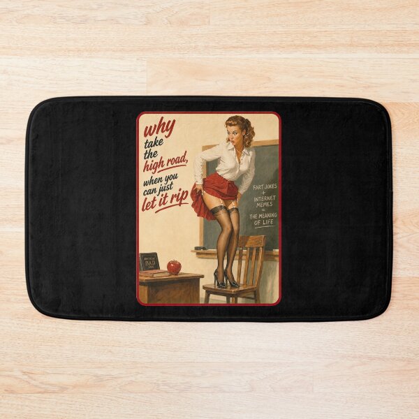 Item preview, Why Take the High Road – Retro Sarcasm Pinup designed and sold by obstinator.
