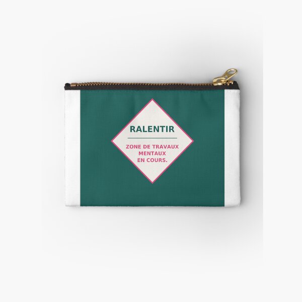 Item preview, Slow down, mental work in progress zone - Humorous quote sign designed and sold by VYNCERA.