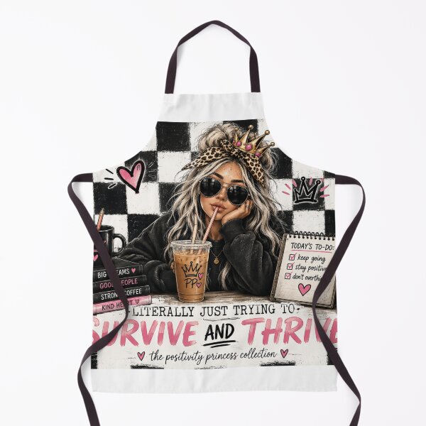 Item preview, Survive and Thrive Positivity Princess designed and sold by The Positivity Princess.