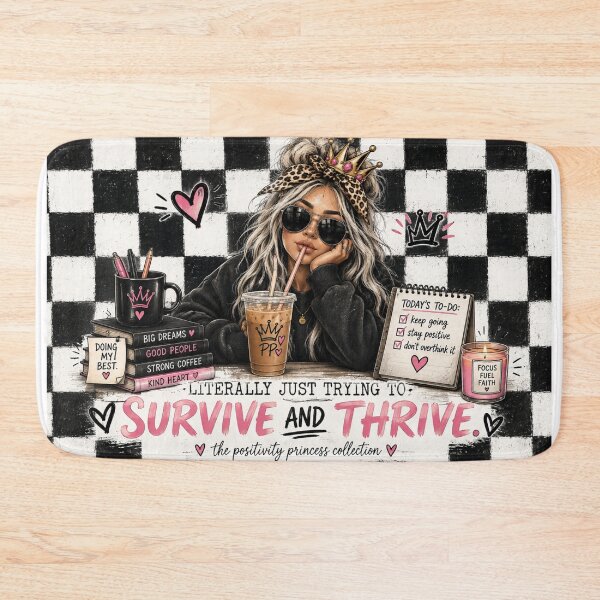 Item preview, Survive and Thrive Positivity Princess designed and sold by The Positivity Princess.