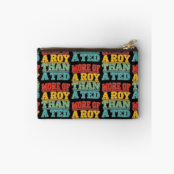 Item preview, More Of A-Roy Than A-Ted Funny Football Soccer Fans designed and sold by Eat-Apples.