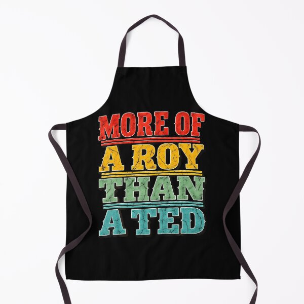 Item preview, More Of A-Roy Than A-Ted Funny Football Soccer Fans designed and sold by Eat-Apples.