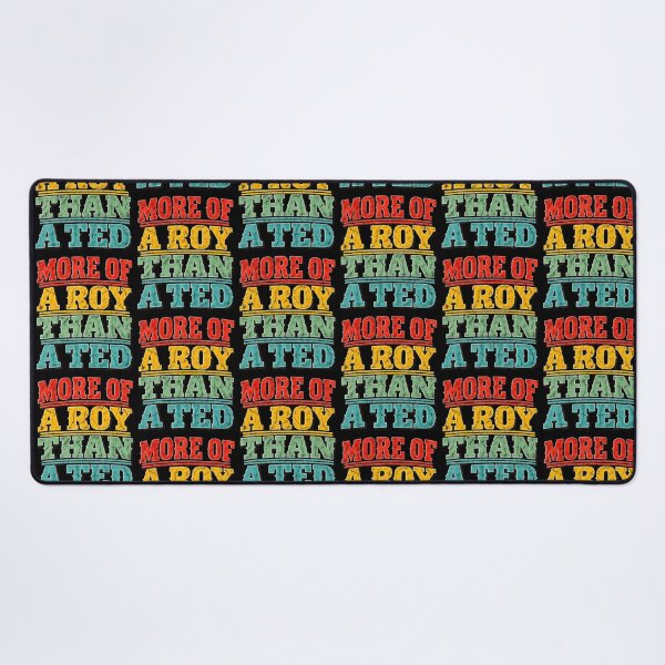 Item preview, More Of A-Roy Than A-Ted Funny Football Soccer Fans designed and sold by Eat-Apples.