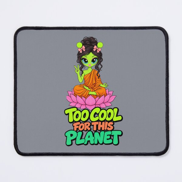 Item preview, Too Cool for This Planet – Zen Alien designed and sold by Aimetoi.