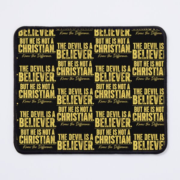 Item preview, The Devil Is A Believer But He Is Not A Christian Statement designed and sold by Eat-Apples.