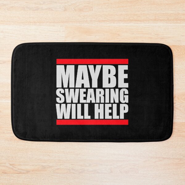 Item preview, Maybe Swearing Will Help Funny Cursing Humor Logo designed and sold by shirt-o-mat.