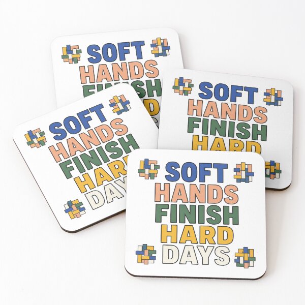 Item preview, Soft Hands Finish Hard Days designed and sold by aihrgdesign.
